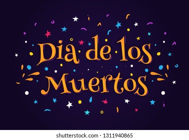 Dia de los Muertoss, Day of the Dead vector illustration. Banner or card design with fancy lettering.