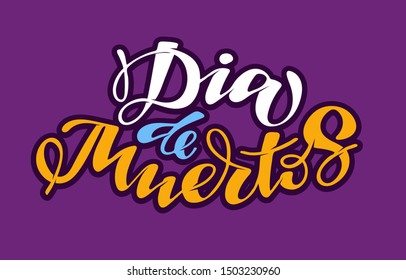 Dia de Muertos - cute hand drawn doodle lettering template banner poster art invitation