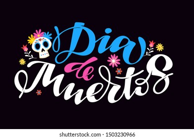 Dia de Muertos - cute hand drawn doodle lettering template banner poster art invitation