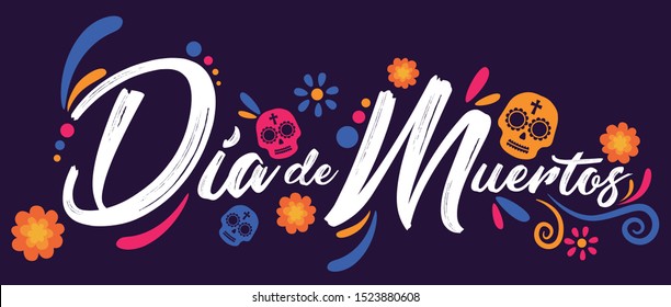 Dia de Muertos (Day of the dead) spanish text lettering vector illustration.