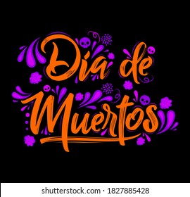 Dia de Muertos, Day of Dead spanish text Celebration vector illustration.