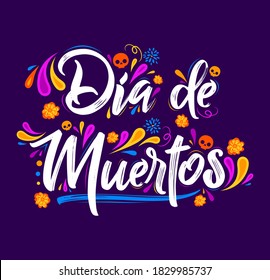 Dia de Muertos, Day of Dead spanish text Celebration vector illustration.