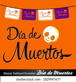 Dia de Muertos, Day of the Dead spanish text vector lettering and decoration.