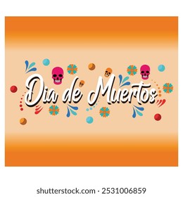 Dia de Muertos, dia dos Mortos, letras de texto em espanhol. Ilustração moderna de vetor plano 