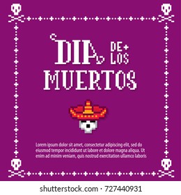 Dia de muertos. Day of the dead. Pixelart. Old school computer graphic style.