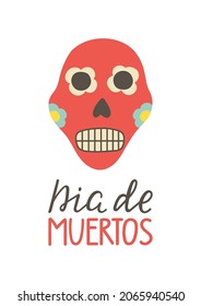 Dia de Muertos hand lettering poster. Day of the Dead card. Skull sticker. Mexican party. Amor eterno. Embroidery banner. Cinco de Mayo background. Mexico culture Holiday print. Vector illustration.