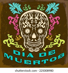 Dia de Muertos - Mexican Day of the death spanish text vintage vector decoration