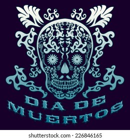 Dia de Muertos - Mexican Day of the death spanish text vintage vector decoration