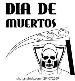 Dia de Muertos - Mexican Day of the death spanish text