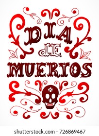 Dia de Muertos poster. Day of the dead vintage vertical poster.Vector illustration for your graphic design.