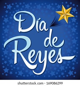 Dia de reyes - Day of kings spanish text - is a latin tradition for having the children receive presents by the three wise men on the night of January 5