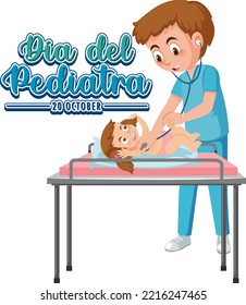 Dia del Pediatra text with cartoon character illustration