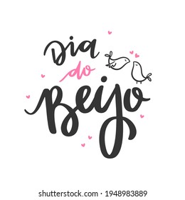 Dia do Beijo. Kiss Day.Brazilian Portuguese Hand Lettering Calligraphy with bird kiss draw. Vector.