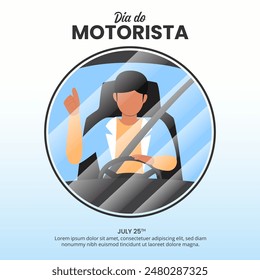 Dia Do Motorista 25 De Julho or Drivers Day July 25th with a driver