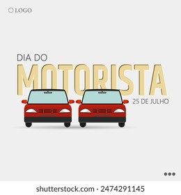 Dia do Motorista, or Driver's Day, celebrated on July 25th in Brazil, honors the contributions of professional drivers.