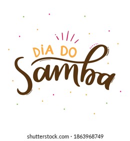 Dia do Samba. Día de la Samba. Caligrafía de letras a mano portuguesa brasileña de estilo musical. Vector.