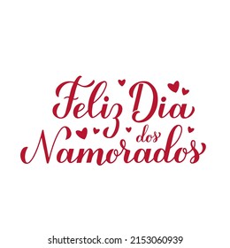 Dia Dos Namorados calligraphy hand lettering. Happy Valentine’s Day in Portuguese. Brazilian holiday on June 12. Vector template for greeting card, logo design, banner, sticker, shirt, etc.