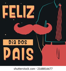 Dia dos pais retro card fathers day card with mustache