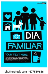 Dia Familiar (Family Day in Spanish Flat Style Vector Illustration Quote Poster Design)