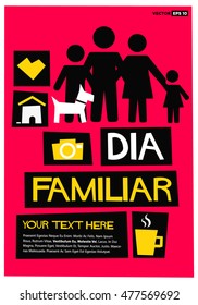 Dia Familiar (Family Day in Spanish Flat Style Vector Illustration Quote Poster Design)