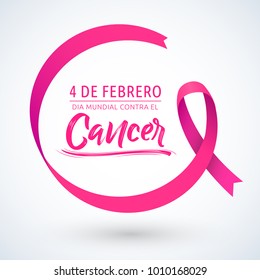 Dia mundial contra el Cancer 4 de Febrero, World day against Cancer february 4 spanish text, circular ribbon vector illustration