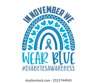 Diabetes Awareness I Wear Blue Para Diabetes Awareness Crush Tipo 1 Diabetes Luchamos Juntos Diabetes Warrior Noviembre Llevamos Blue Hope Faith Cure