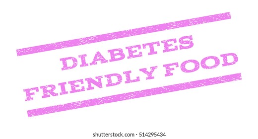 Diabetes Friendly Food watermark stamp. Text tag between parallel lines with grunge design style. Rubber seal stamp with scratched texture. Vector violet color ink imprint on a white background.