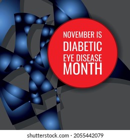 Diabetic Eye Disease Month. Geometric design suitable for greeting card poster and banner