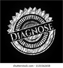 Diagnose chalk emblem written on a blackboard