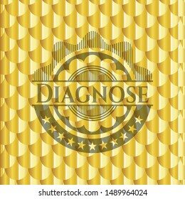 Diagnose golden emblem. Scales pattern. Vector Illustration. Detailed.