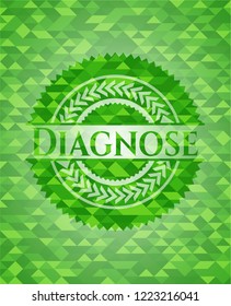 Diagnose green emblem with triangle mosaic background