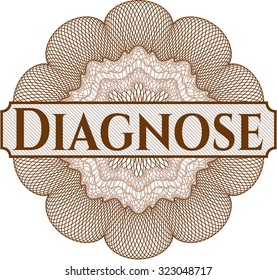 Diagnose money style rosette