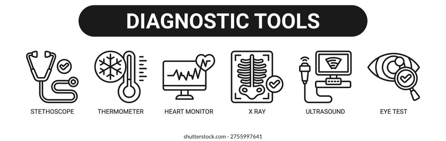 Diagnostic Tools web banner icon vector illustration concept with icons of stethoscope, thermometer, heart monitor, X ray, ultrasound, and eye test.