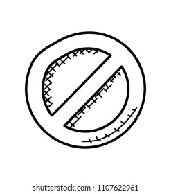 
A diagonal line with a circle depicting forbidden sign   
