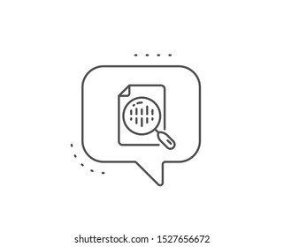 Diagram chart line icon. Chat bubble design. Analytics graph sign. Market analytics symbol. Outline concept. Thin line analytics chart icon. Vector