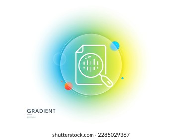 Diagram chart line icon. Gradient blur button with glassmorphism. Analytics graph sign. Market analytics symbol. Transparent glass design. Analytics chart line icon. Vector