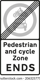Diagram, End of restrictions associated with a pedestrian and
cycle zone, road signs in the United Kingdom