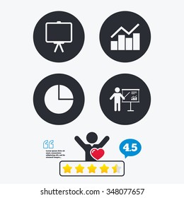 Diagram graph Pie chart icon. Presentation billboard symbol. Man standing with pointer sign. Star vote ranking. Client like and think bubble. Quotes with message.