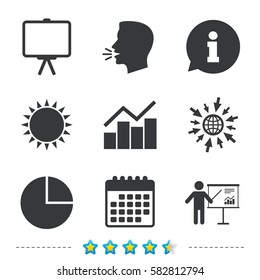 Diagram graph Pie chart icon. Presentation billboard symbol. Man standing with pointer sign. Information, go to web and calendar icons. Sun and loud speak symbol. Vector