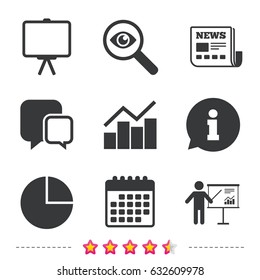 Diagram graph Pie chart icon. Presentation billboard symbol. Man standing with pointer sign. Newspaper, information and calendar icons. Investigate magnifier, chat symbol. Vector
