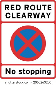 Diagram, No stopping on red route clearway, road signs in the United Kingdom
