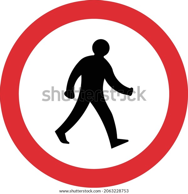 Diagram Pedestrians prohibited, road signs in the\
United Kingdom