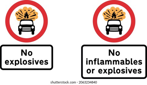 Diagram, Vehicles carrying explosives prohibited (Alternative types), road signs in the United Kingdom