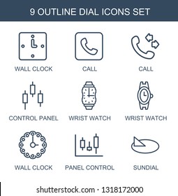 dial icons. Trendy 9 dial icons. Contain icons such as wall clock, call, control panel, wrist watch, panel control, sundial. dial icon for web and mobile.