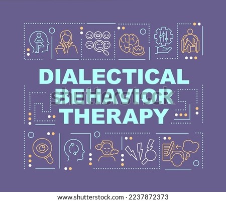 Dialectical behavior therapy word concepts purple banner. Infographics with editable icons on color background. Isolated typography. Vector illustration with text. Arial-Black font used