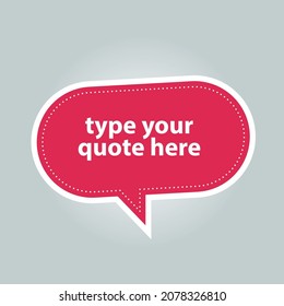 Dialog balloon design with bright colors. Suitable when combined with quote text. Used on social media content or the like.