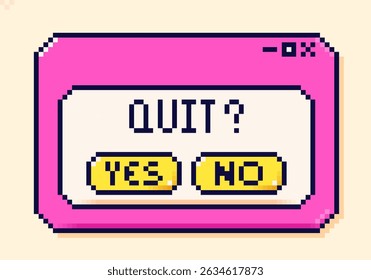 Dialog box drawn in pixel art 8 bit style. Yellow buttons with text yes and no.