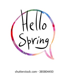 Dialog cloud "Hello Spring" image advertising, or postcards.
