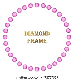 Diamond round frame. Vector jewerly background and place for your text.