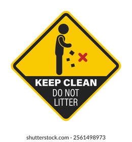 Diamond yellow sign of do not litter, keep clean with illustration of man throw trash not on garbage bin